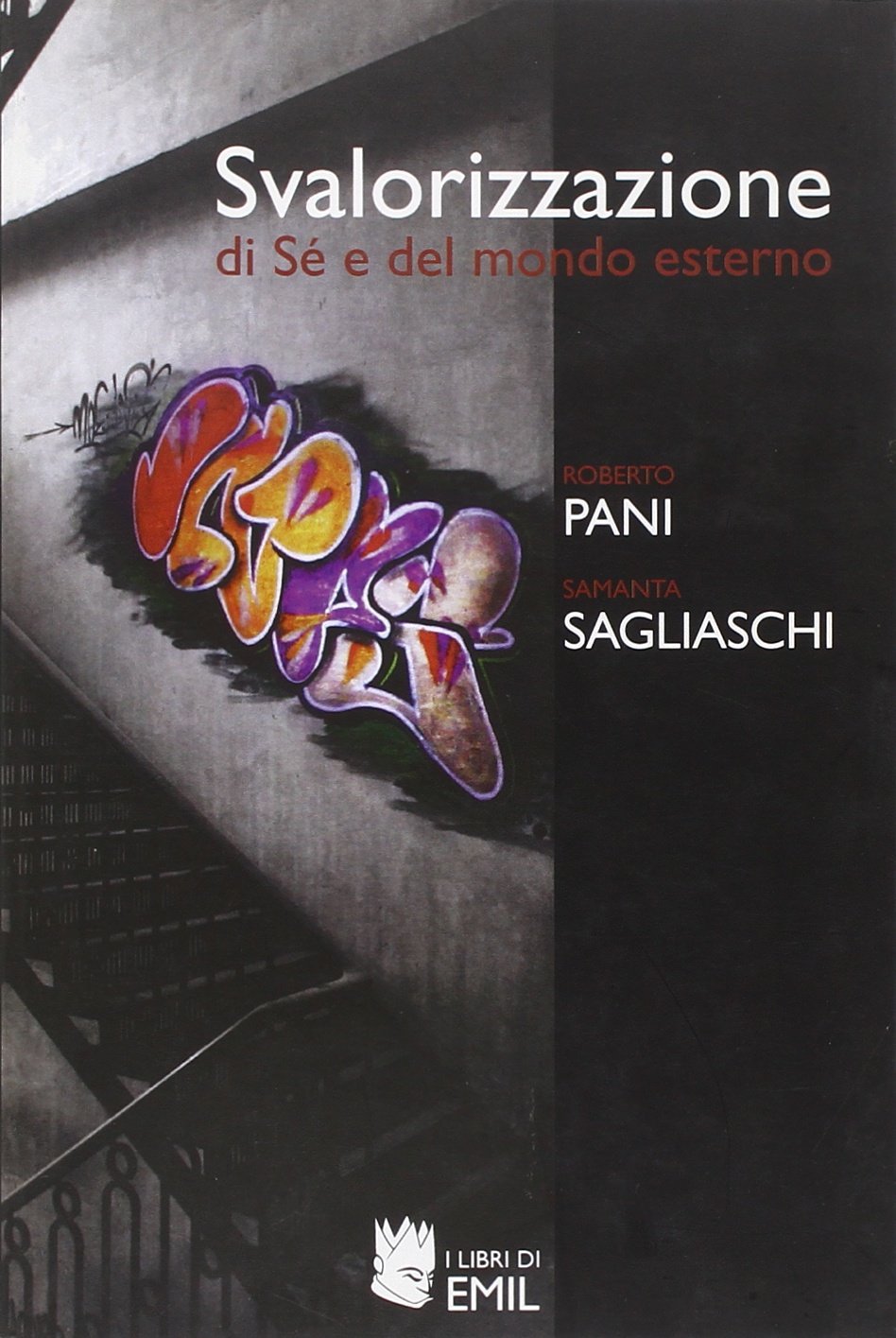 Svalorizzazione di sé e del mondo esterno book