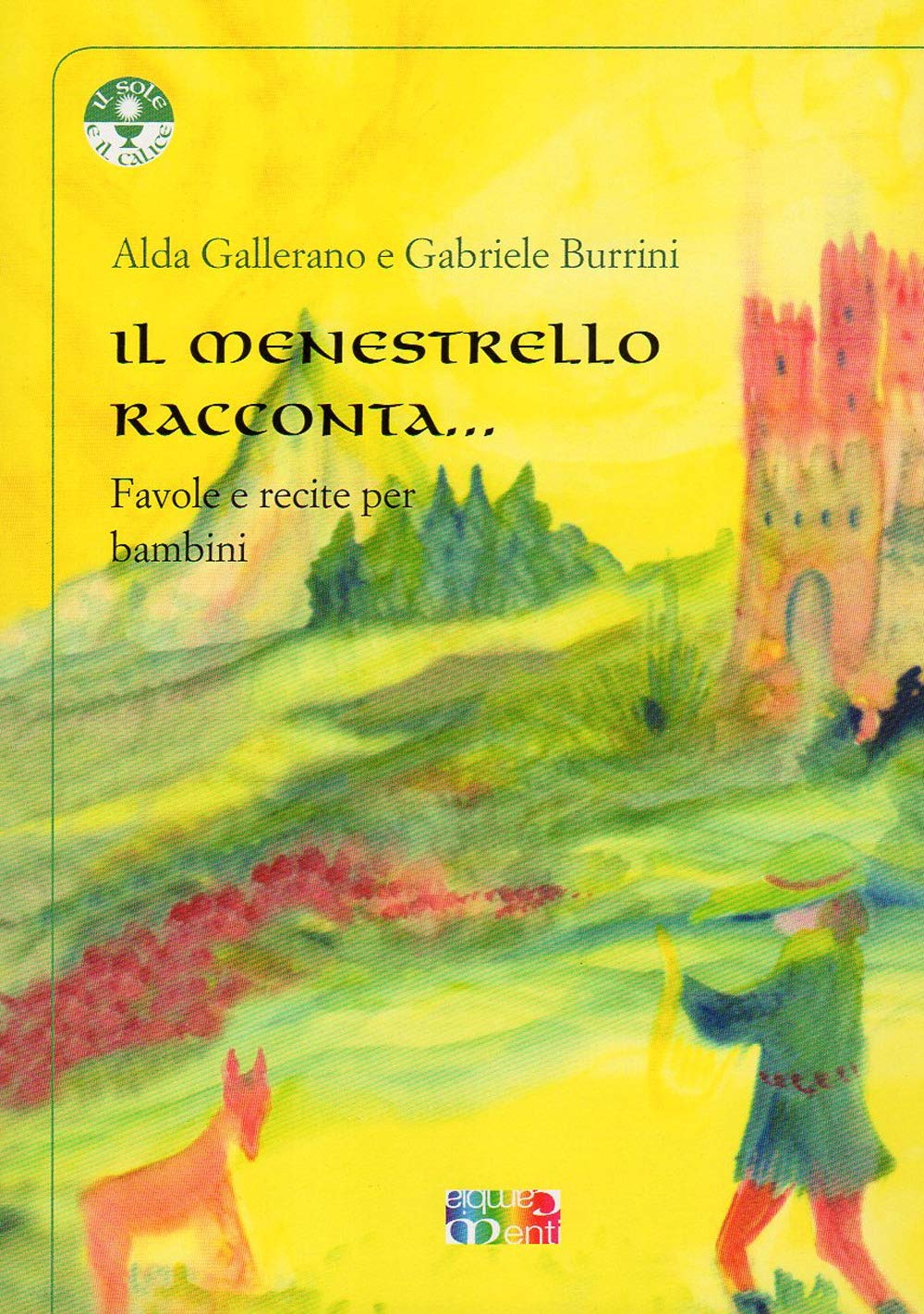 Il menestrello racconta... Recite e favole per bambini book