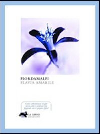 AMABILE FLAVIA - FIORDAMALFI - book