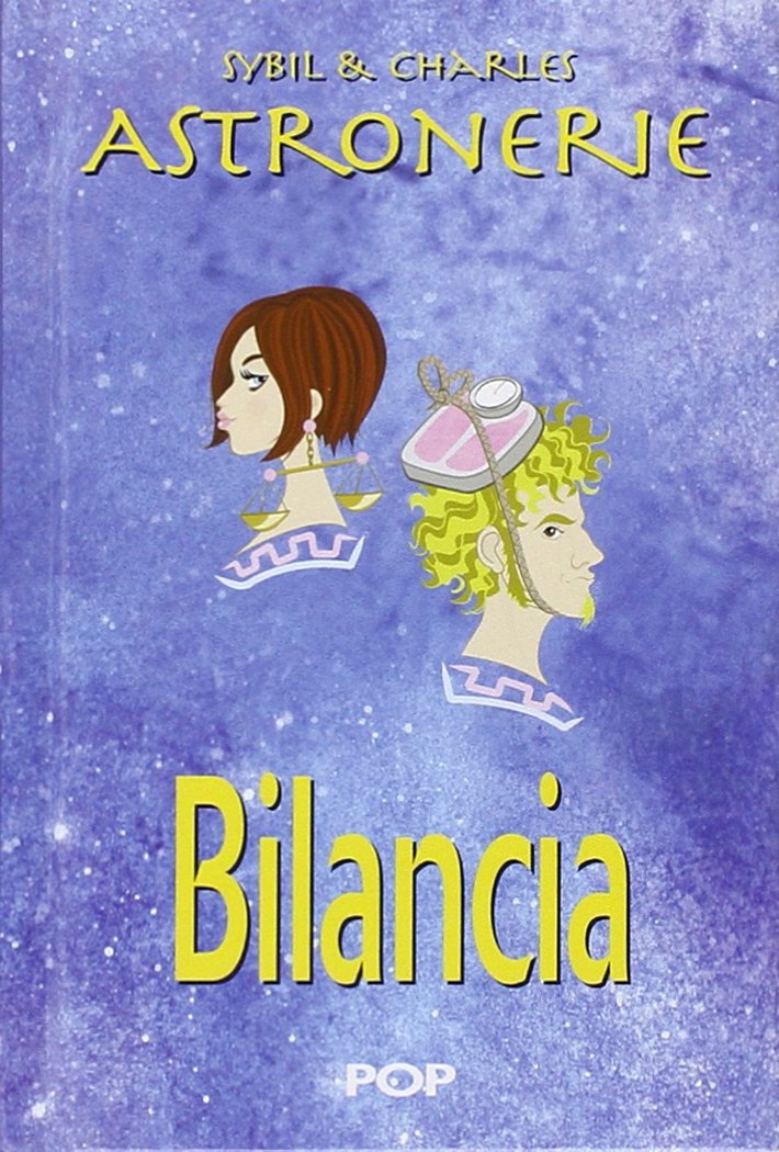 Astronerie. Bilancia. Il folle zodiaco di Sybil & Charles book