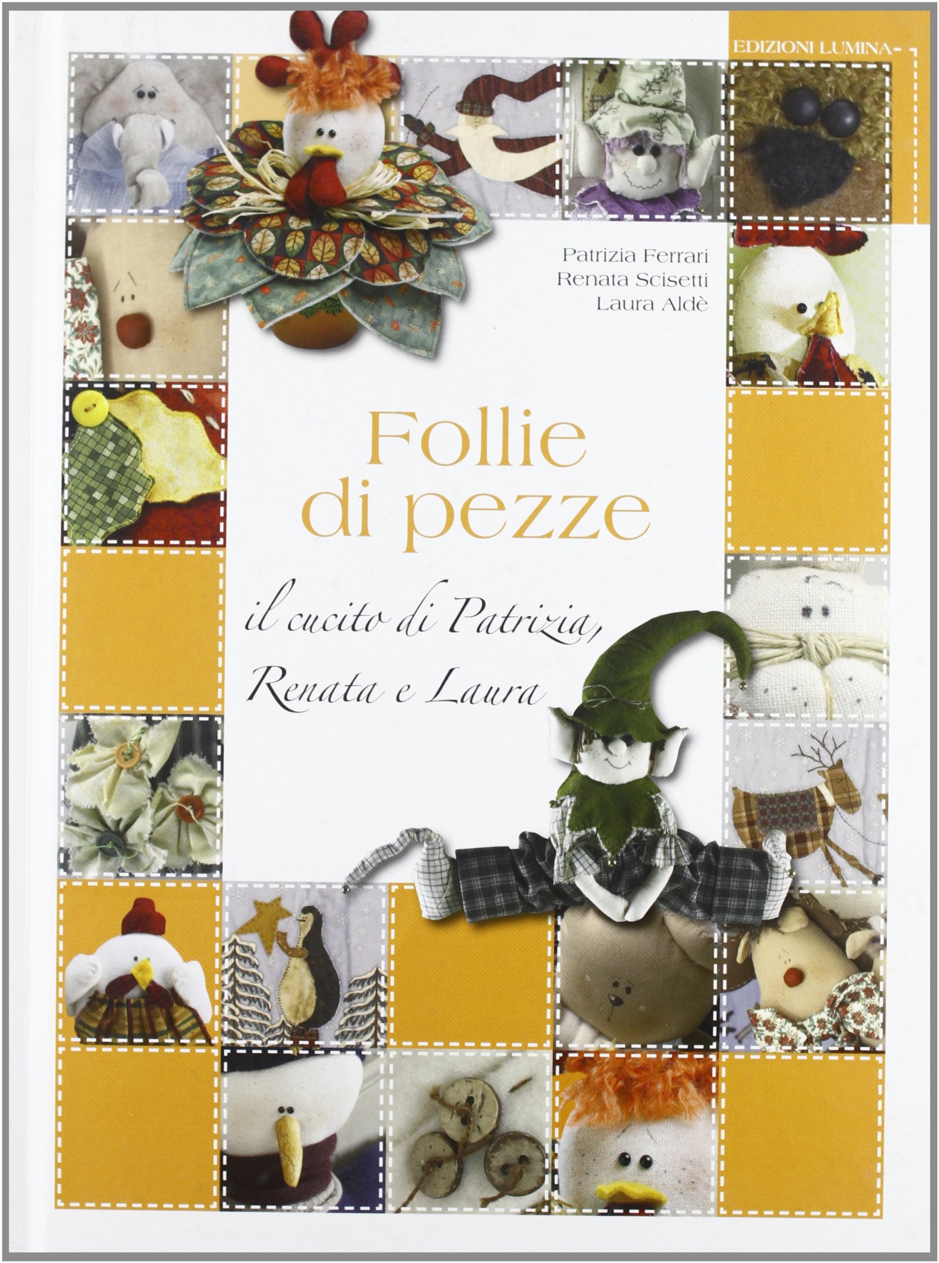 Follie di pezze book