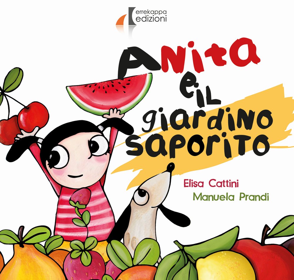 Anita e il giardino saporito. Ediz. illustrata book