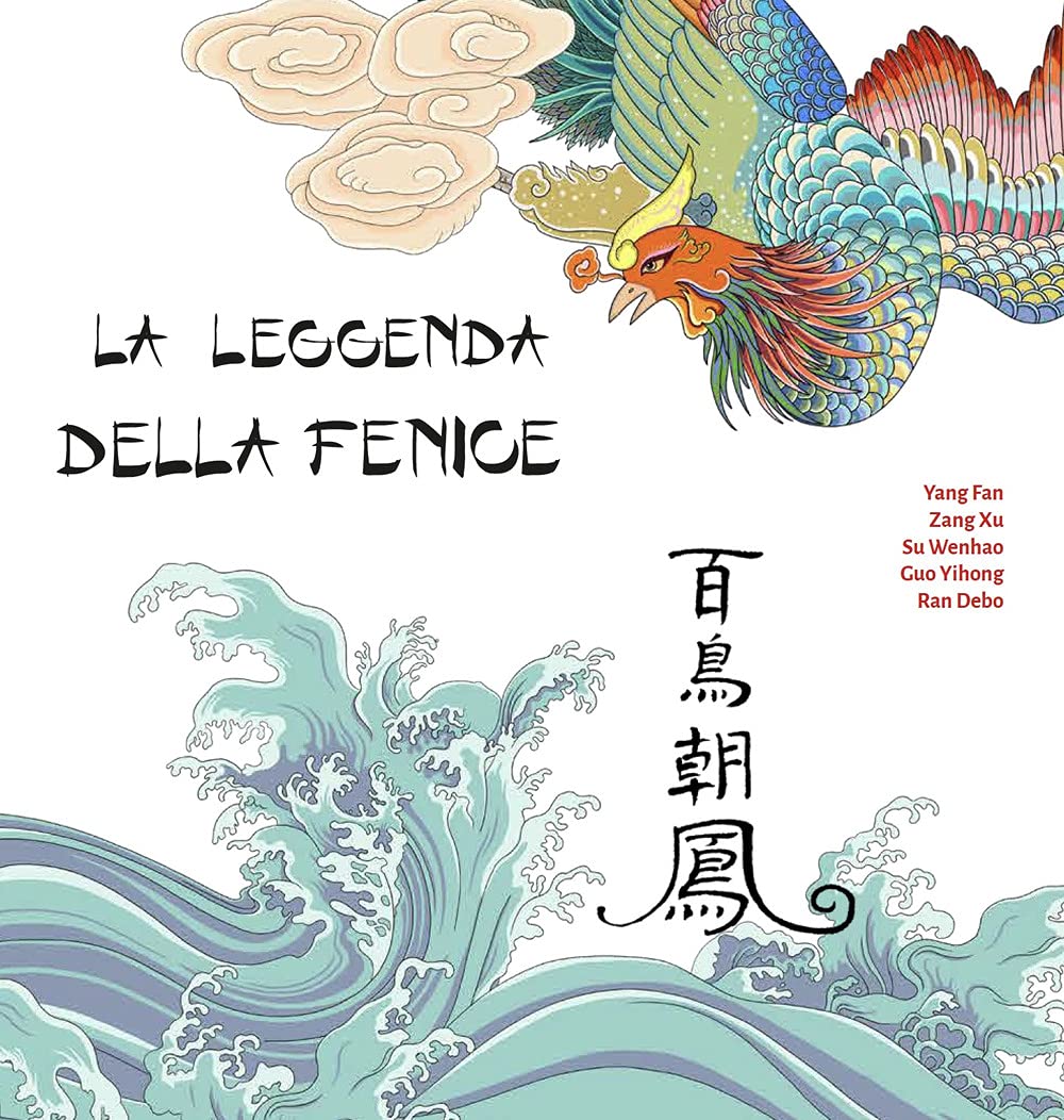 La leggenda della Fenice. Ediz. illustrata book