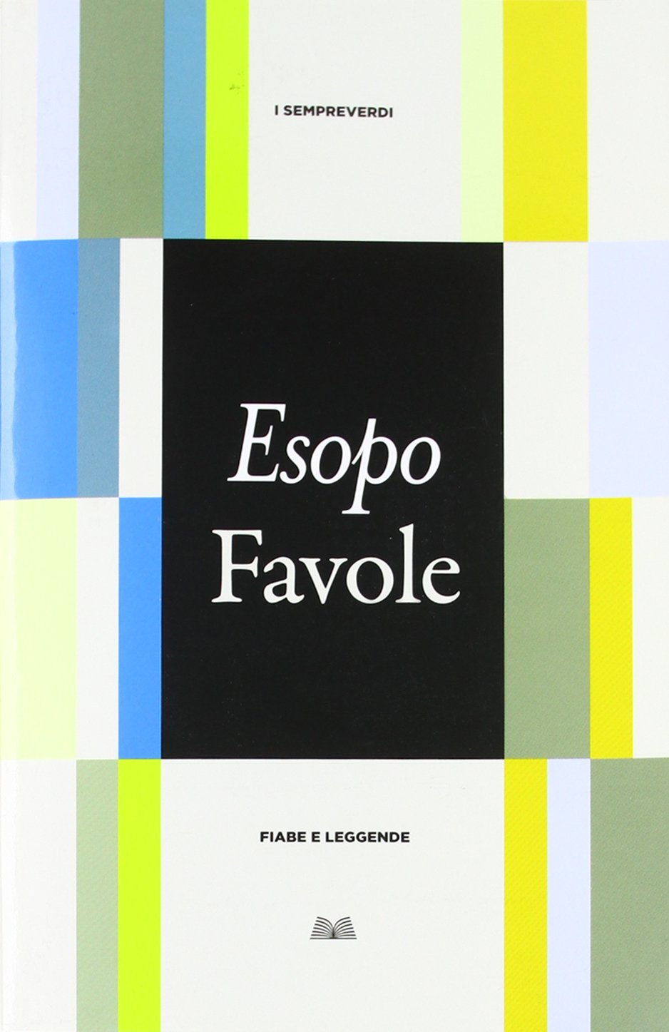 Favole (Titolo venduto esclusivamente nelle librerie Mondadori) book