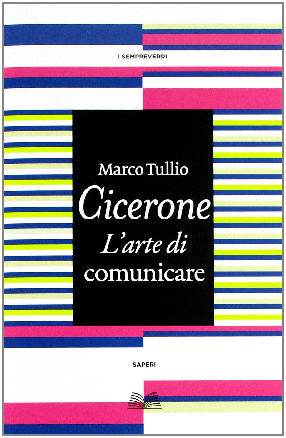 L'Arte di comunicare (Titolo venduto esclusivamente nelle librerie Mondadori) book