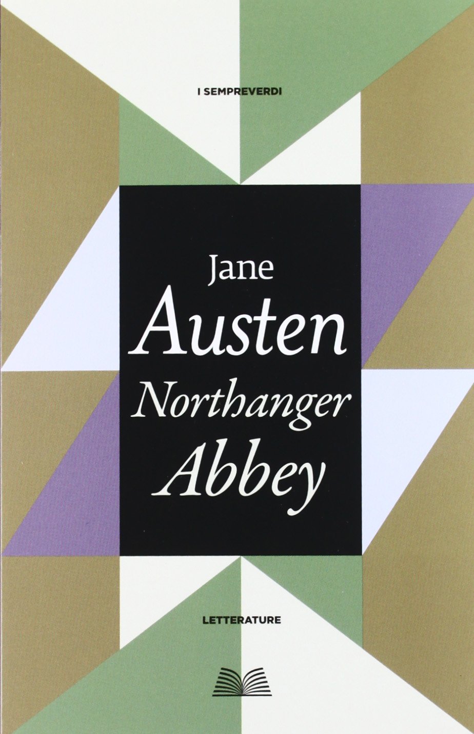 Northanger Abbey (Titolo venduto esclusivamente nelle librerie Mondadori) book
