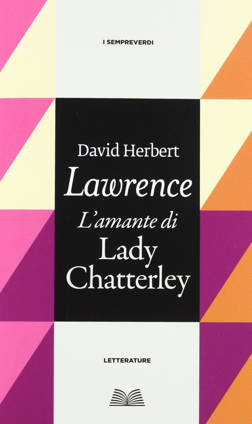 L'Amante di lady Chatterley (Titolo venduto esclusivamente nelle librerie Mondadori) book
