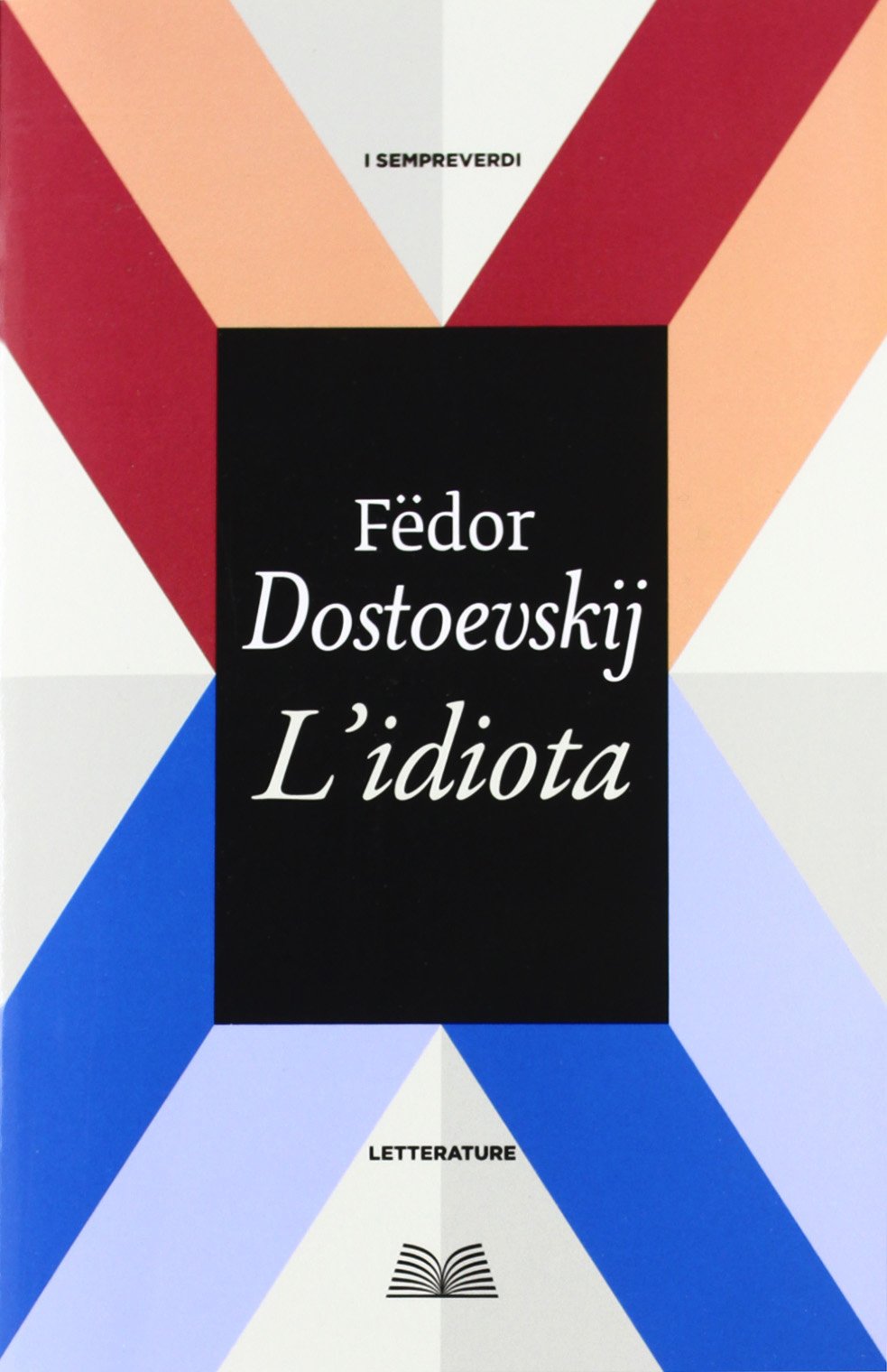 L'Idiota (Titolo venduto esclusivamente nelle librerie Mondadori) book