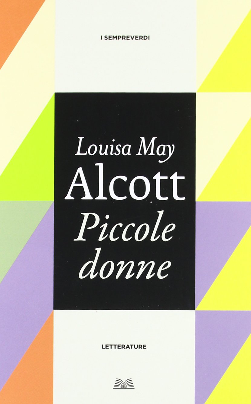 Piccole donne (Titolo venduto esclusivamente nelle librerie Mondadori) book