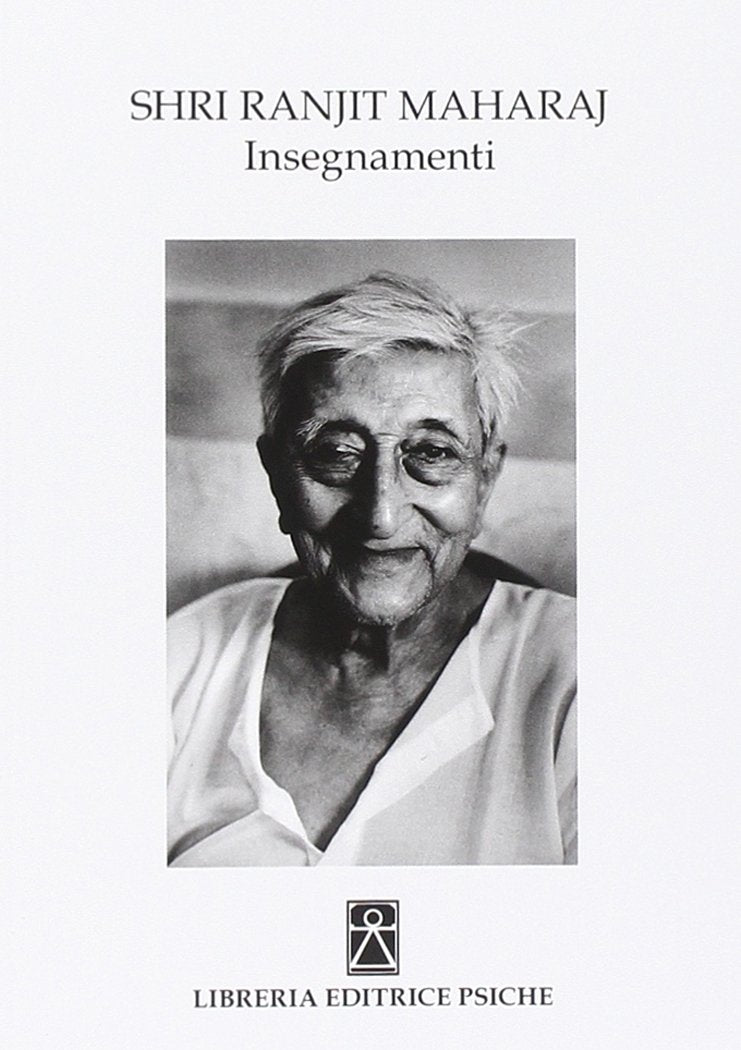 Shri Ranjit Maharaj. Insegnamenti. (Civiltà dell'Oriente) Religion & Esotericism