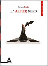 L'alfier nero (Classica) Classics