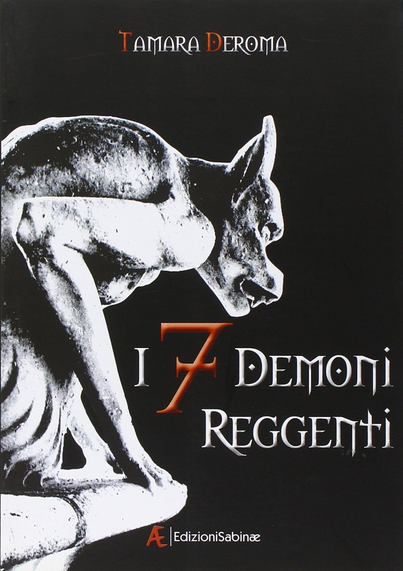 I 7 demoni reggenti (Vol. 1) book