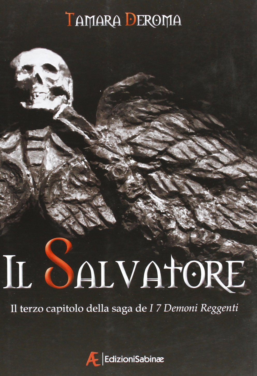 Deroma, T: Salvatore. I 7 demoni reggenti Horror & Mystery