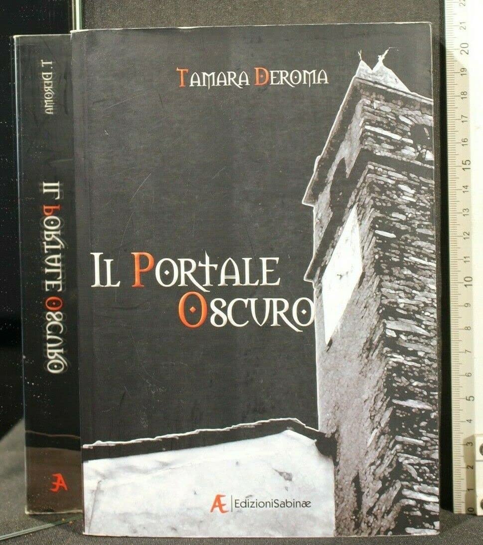 Deroma, T: Portale oscuro. I 7 demoni reggenti Horror & Mystery