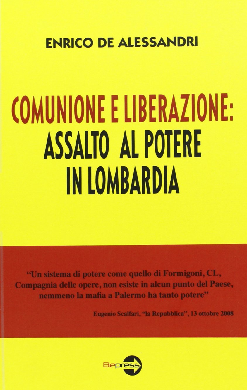 Comunione e liberazione: assalto al potere in Lombardia Politics & History