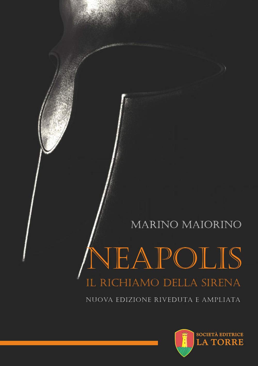 Neapolis. Il richiamo della sirena. Nuova ediz. book
