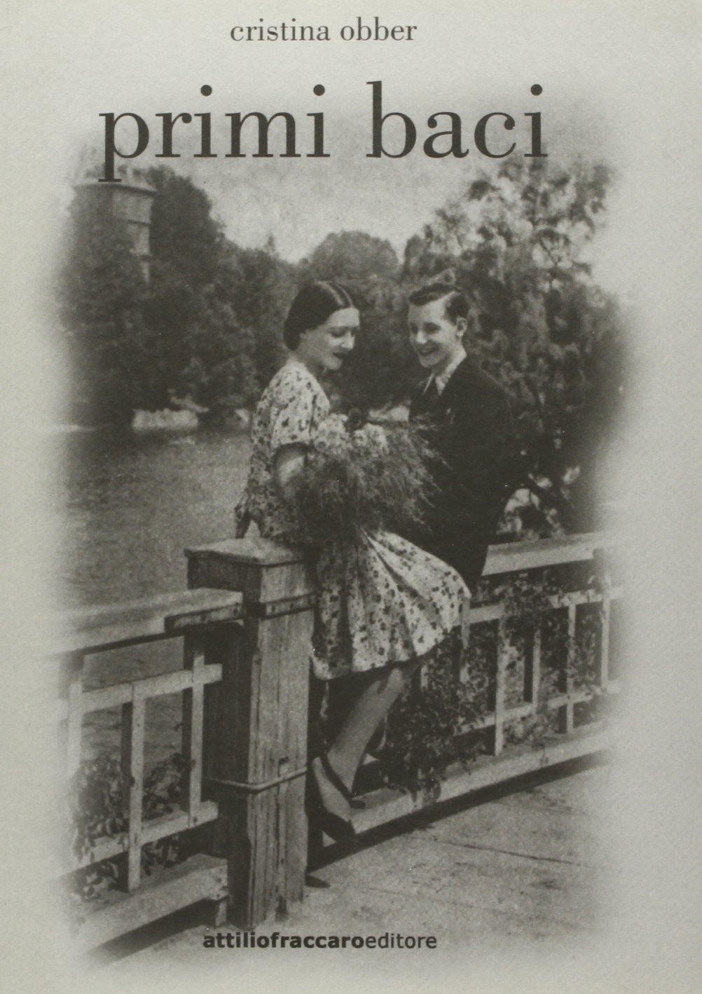 Primi baci Contemporary literature Books