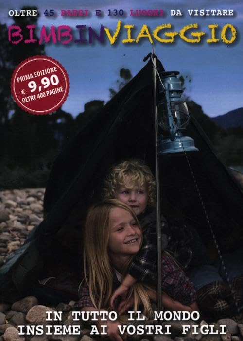 Bimbinviaggio. In tutto il mondo insieme ai vostri figli book
