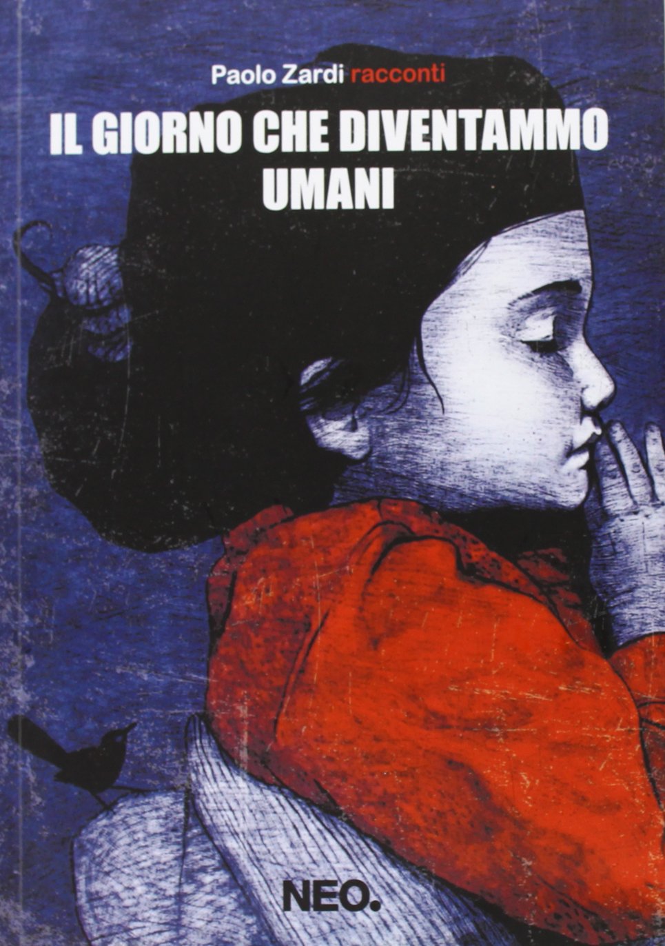 Il giorno che diventammo umani Essays & Short Stories