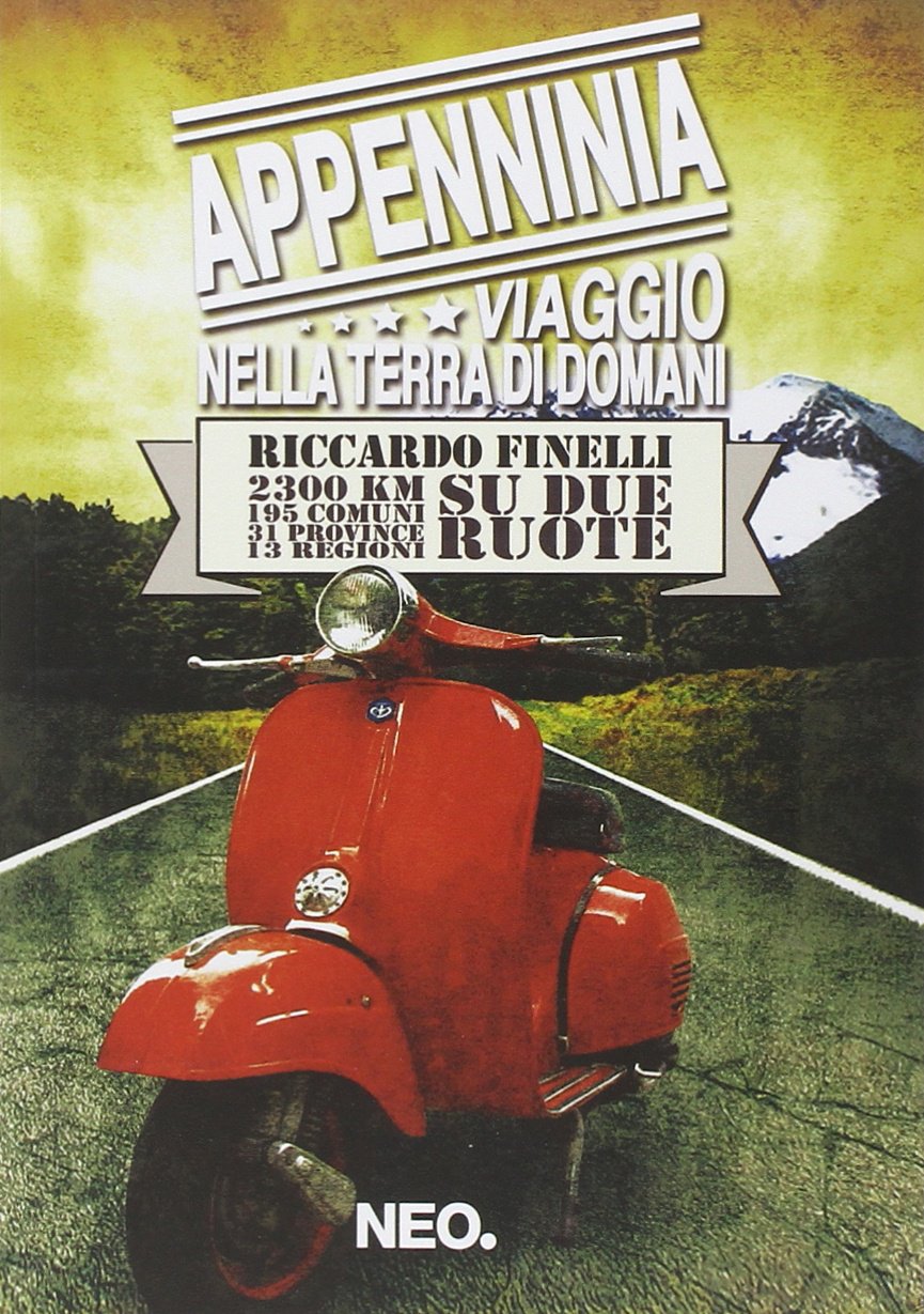 Appenninia. Viaggio nella terra di domani Leisure, Home & Garden
