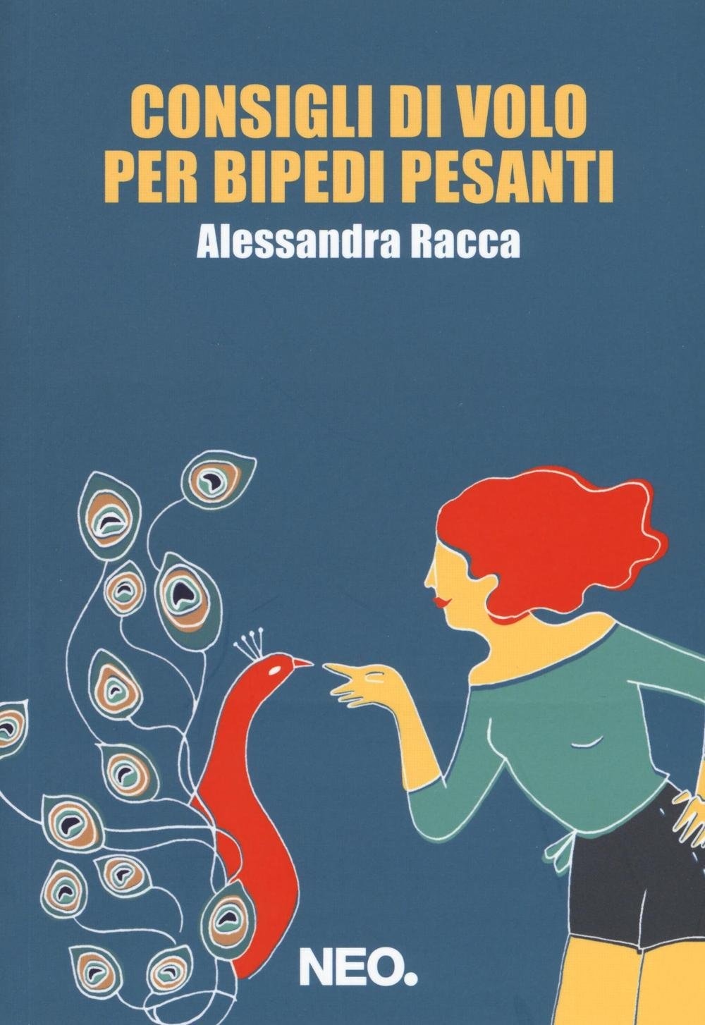 Consigli di volo per bipedi pesanti Poetry