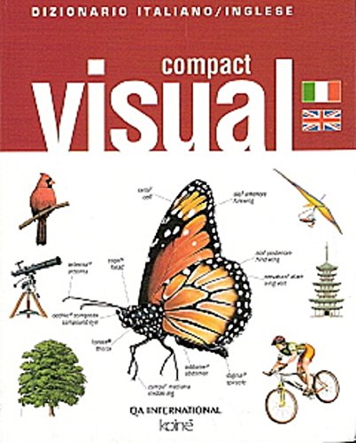 Compact visual. Dizionario italiano-inglese. Ediz. bilingue book