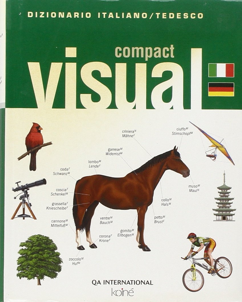 Compact visual. Dizionario italiano-tedesco. Ediz. bilingue General education