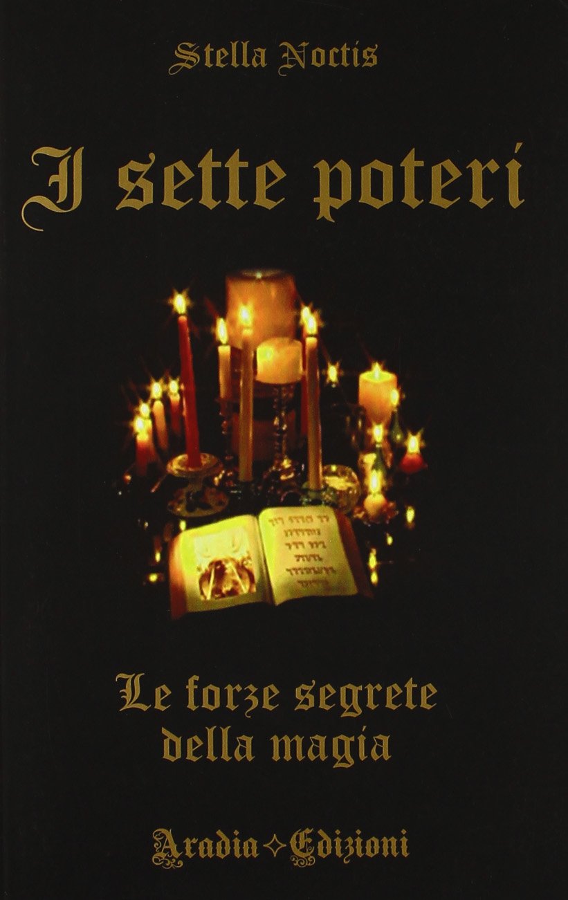 I sette poteri. Le forze segrete della magia book