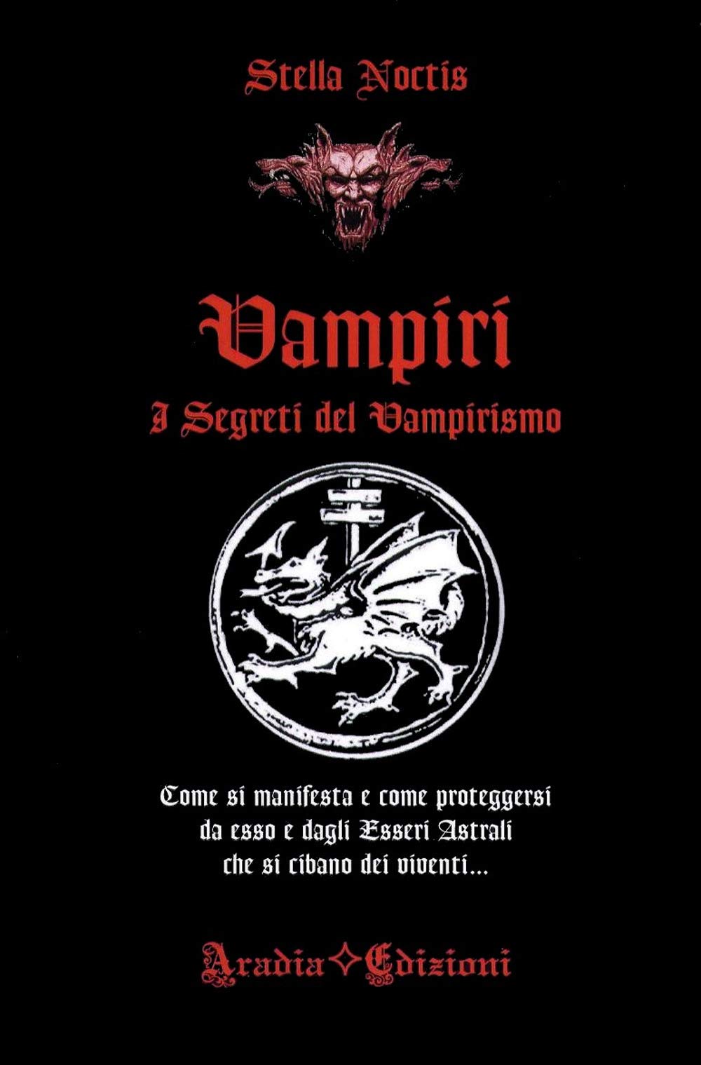 Vampiri. I segreti del vampirismo book