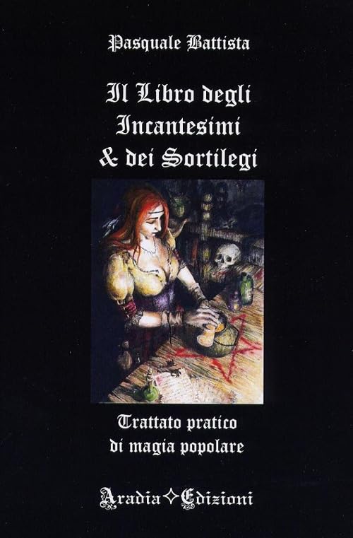 Product Image: Il libro degli incantesimi e dei sortilegi