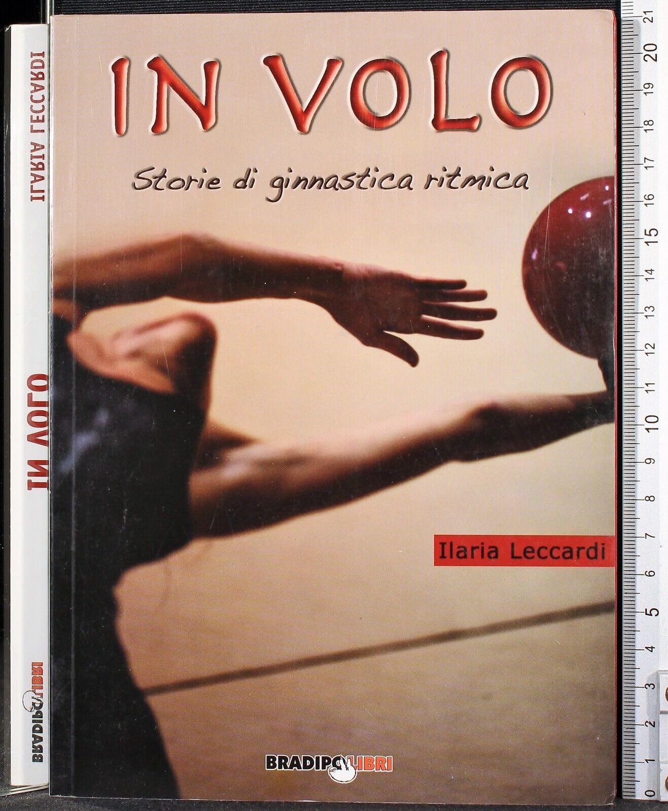 In volo. Storie di ginnastica ritmica (Arcadinoè) Leisure & Fun