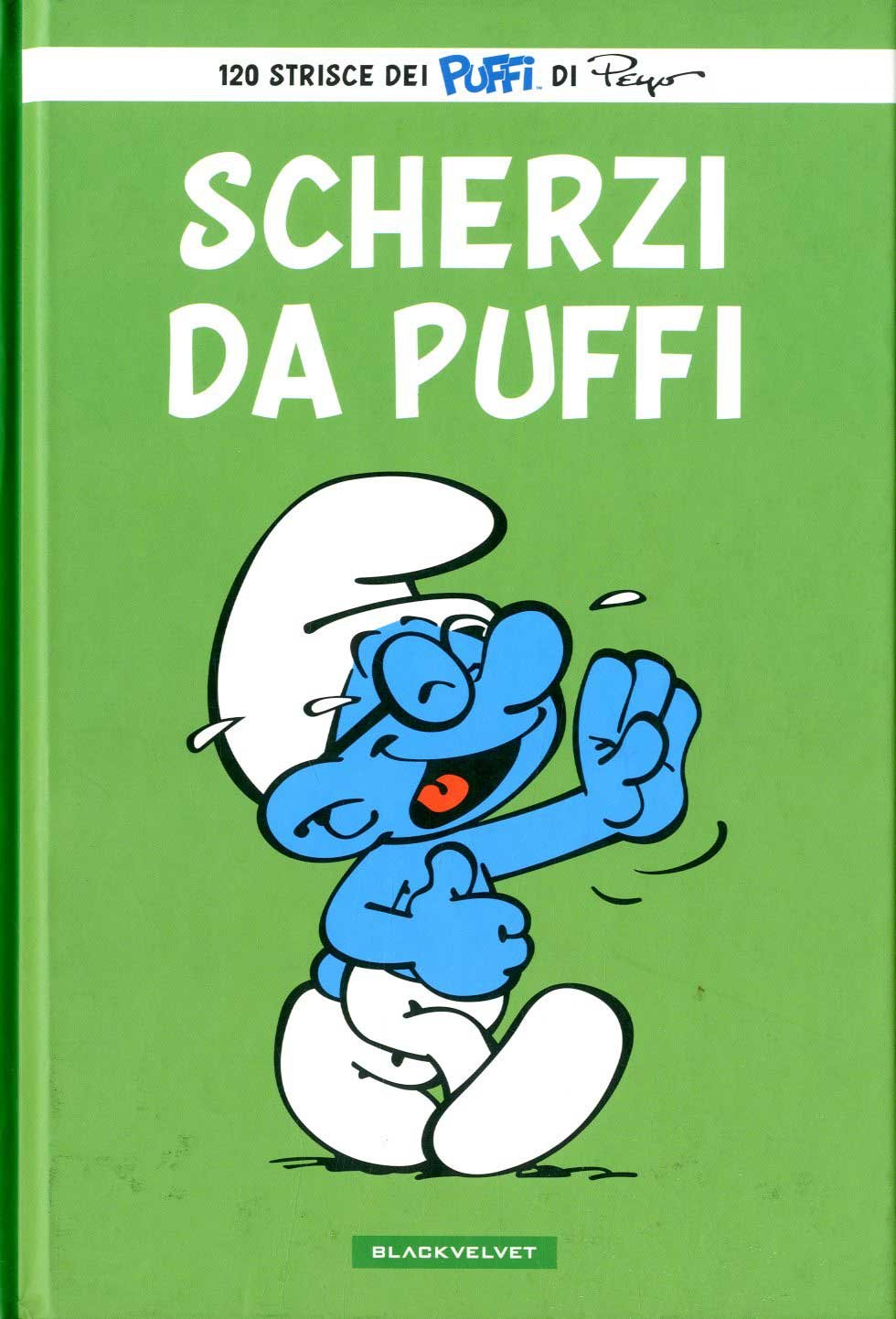 Scherzi da puffi. Ediz. illustrata (Black Velvet Junior) Manga