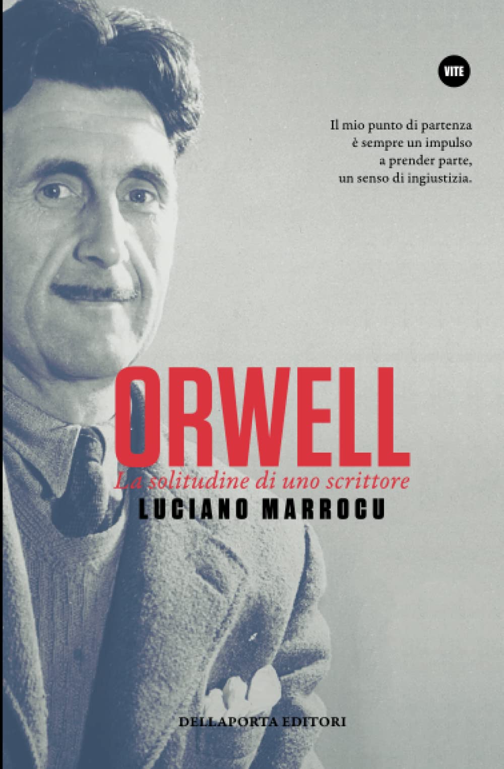Orwell: La solitudine di uno scrittore Contemporary literature