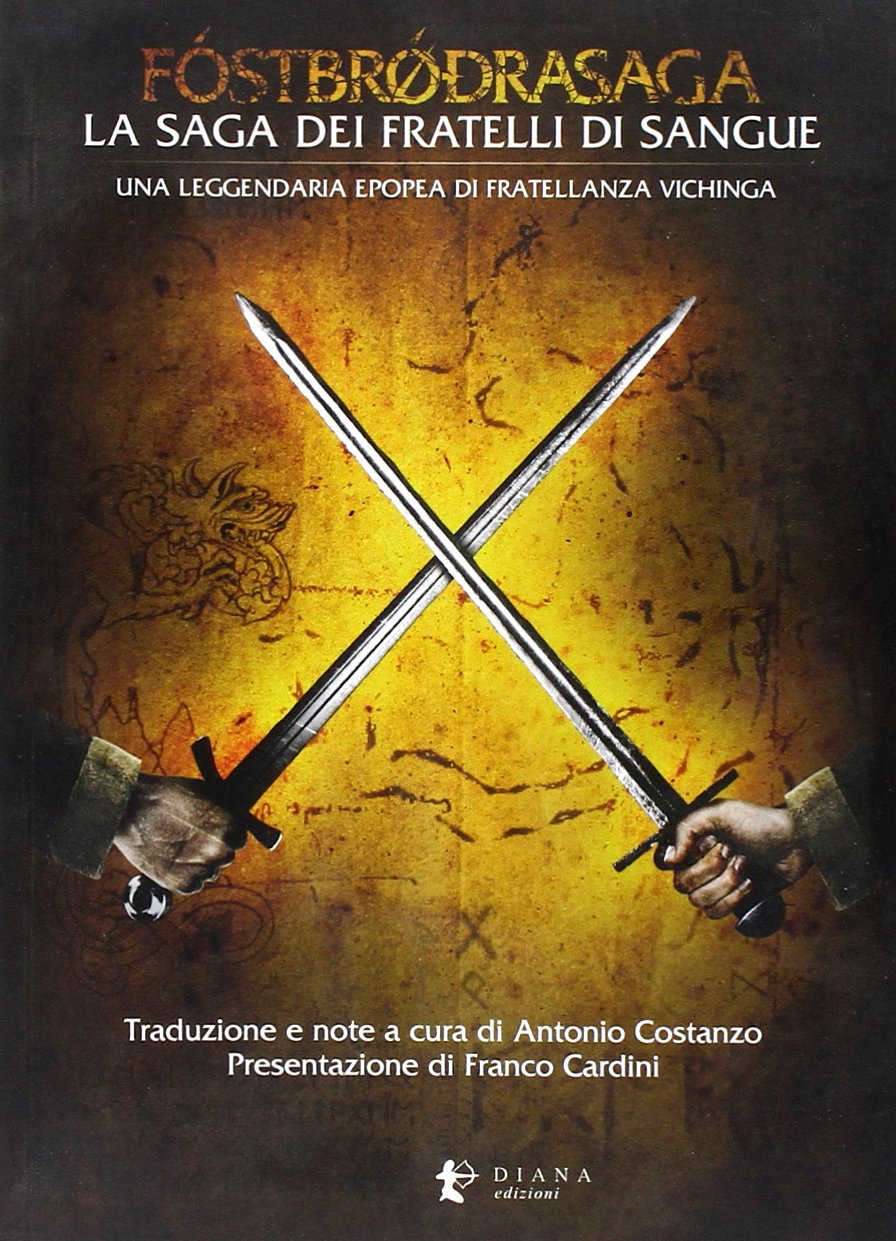 Fostbrodrasaga. La saga dei fratelli di sangue book