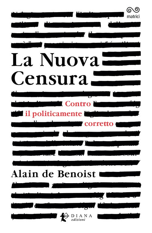 La nuova censura. Contro il politicamente corretto book