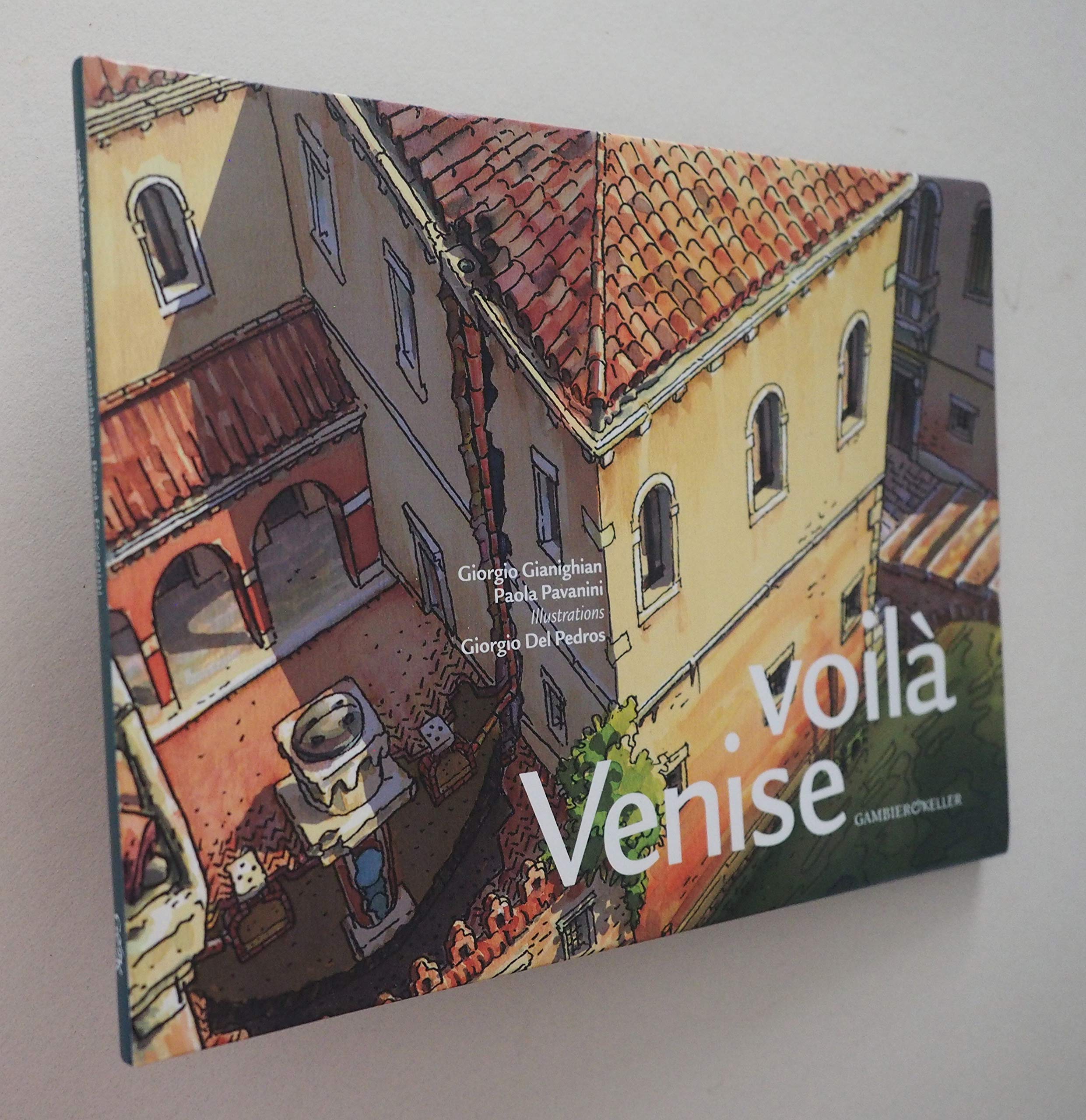 Voilà Venise (Venezia in piccolo) Young adult books