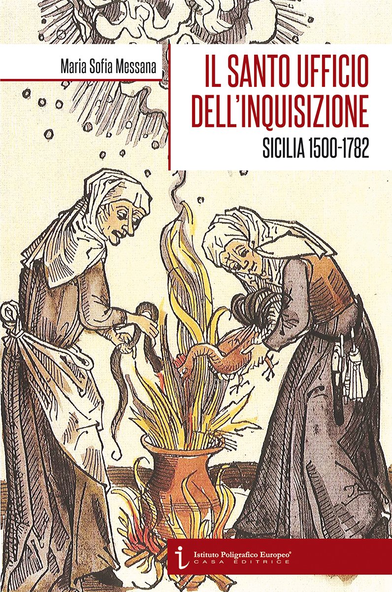 Il Santo ufficio dell'Inquisizione. Sicilia 1500-1782 book