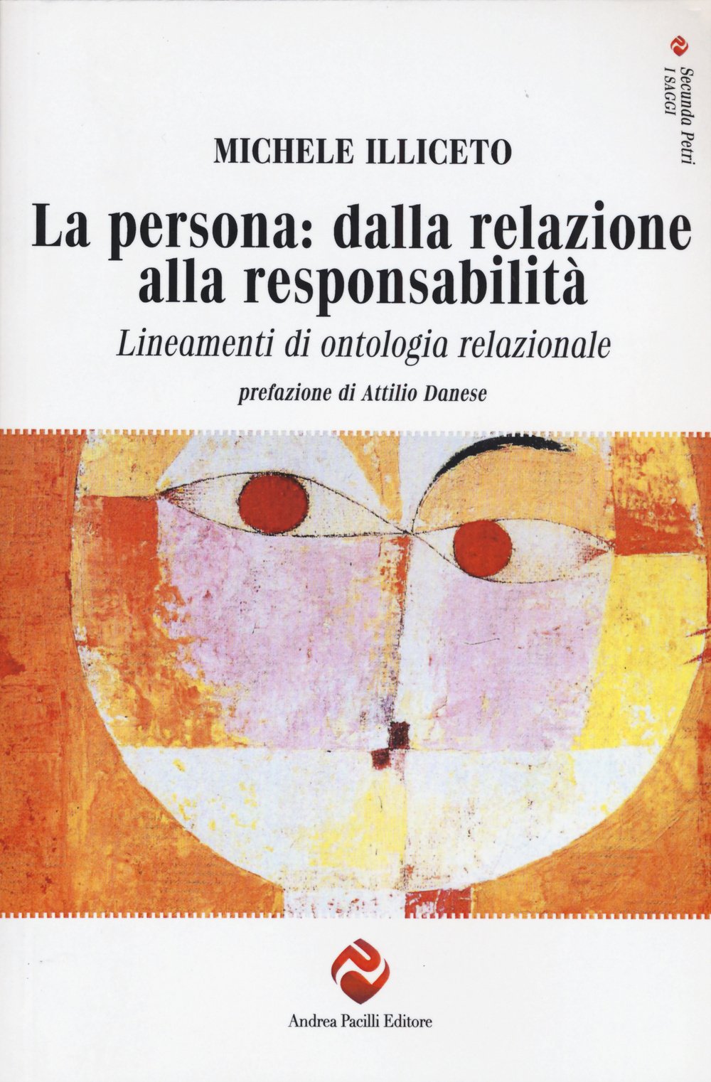 La persona: dalla relazione alla responsabilità. Lineamenti di ontologia relazionale book