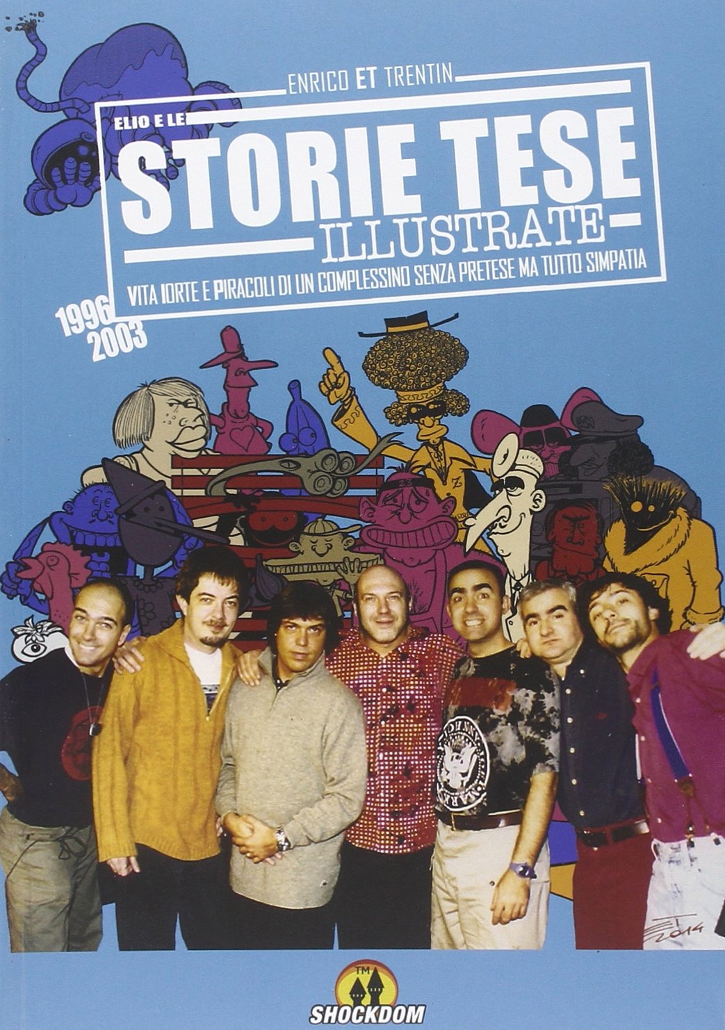 Storie Tese illustrate (1966-2003) book