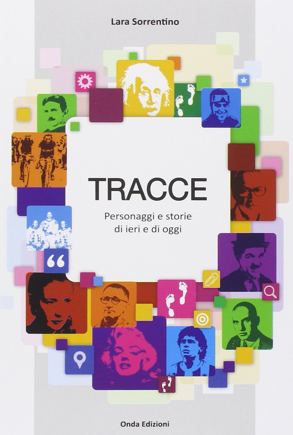 Tracce. Personaggi e storie di ieri e di oggi. Per la Scuola media. Con CD Audio formato MP3 cd