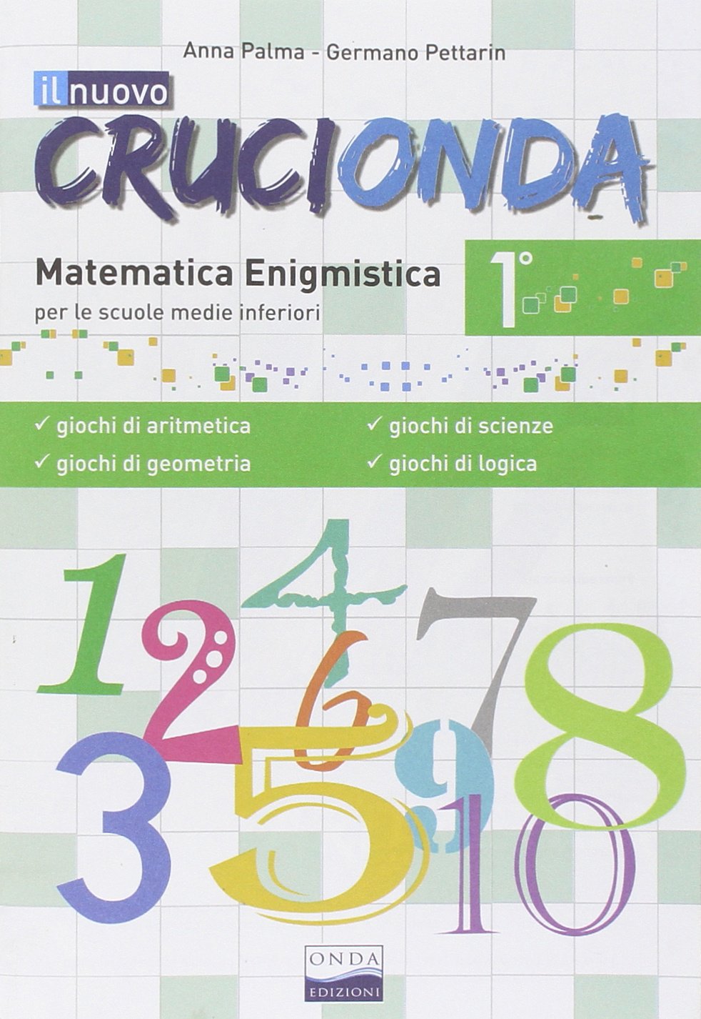 Nuovo crucionda. Per la Scuola media (Vol. 1) Non-fiction