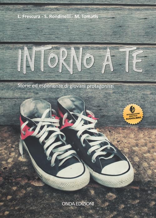 Intorno a te. Con espansione online book
