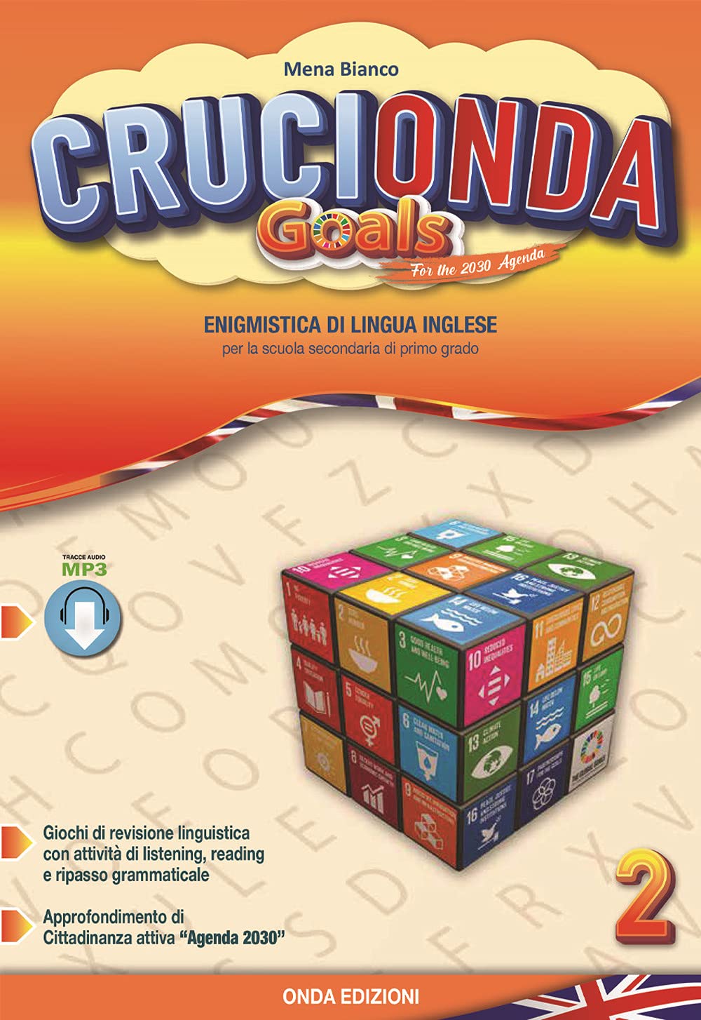 Crucionda goals. Enigmistica di lingua inglese. Per la Scuola media. Con espansione online (Vol. 2) Professional & Reference Books