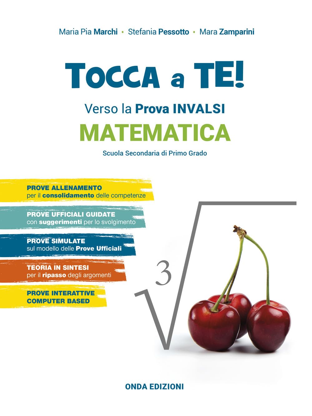 Tocca a te! Matematica. Verso le Prove INVALSI. Ediz. per la scuola book