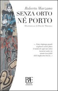 Senza orto né porto (Le nuvole) Poetry