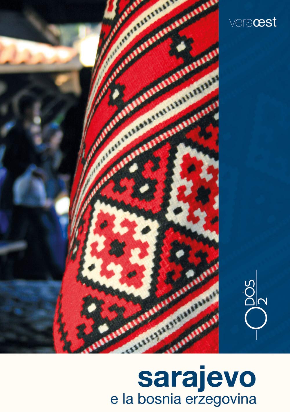 Sarajevo e la Bosnia Erzegovina book