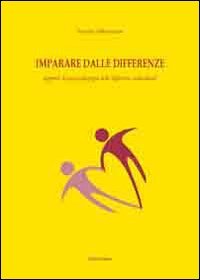 Imparare dalle differenze. Appunti di psicopedagogia delle differenze individuali Psychology