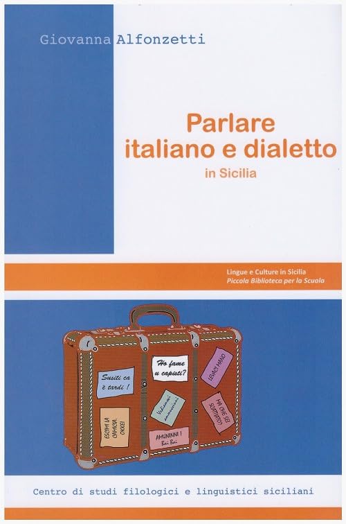 Parlare italiano e dialetto in Sicilia book