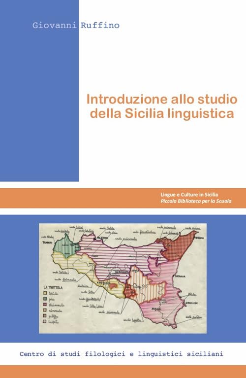 Introduzione allo studio della Sicilia linguistica book