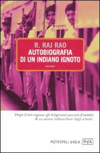 Autobiografia di un indiano ignoto book